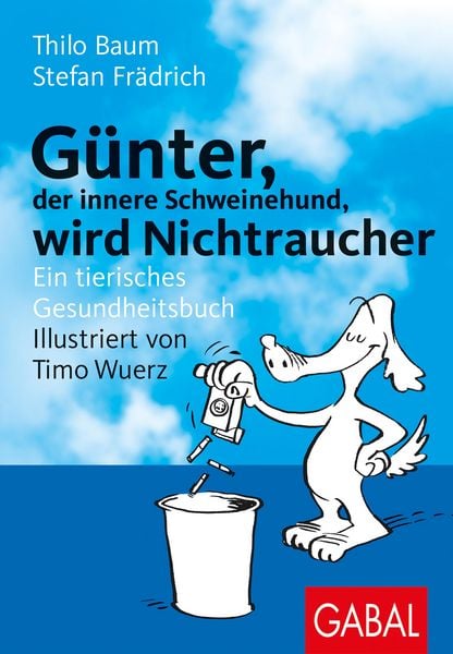 Produktbild: G&uuml;nter, der innere Schweinehund, wird Nichtraucher