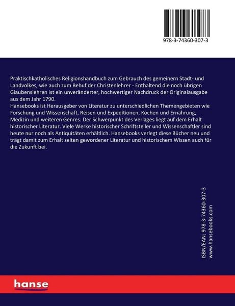 Produktbild: Praktischkatholisches Religionshandbuch zum Gebrauch des gemeinern Stadt- und Landvolkes, wie auch zum Behuf der Christenlehrer
