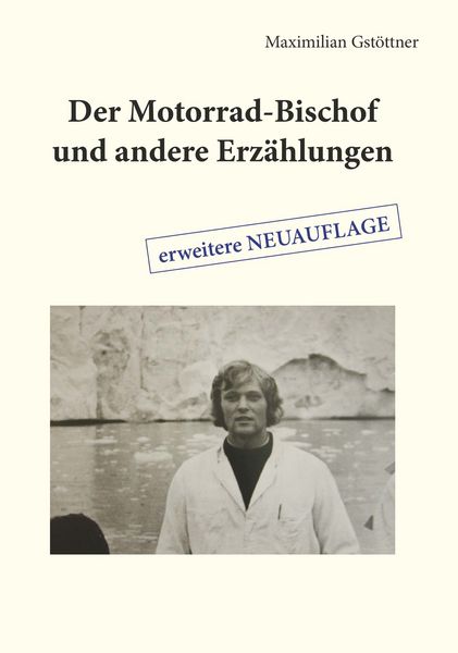 Produktbild: Der Motorrad-Bischof und andere Erz&auml;hlungen