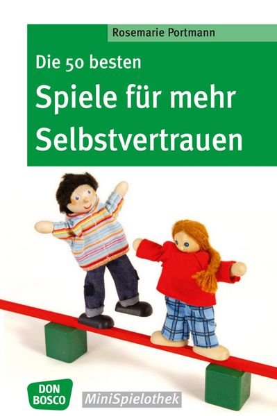 Produktbild: Die 50 besten Spiele f&uuml;r mehr Selbstvertrauen - eBook