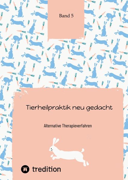 Produktbild: Tierheilpraktik neu gedacht Teil 5