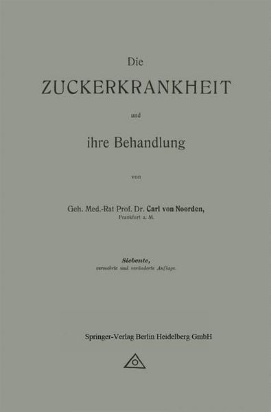 Produktbild: Die Zuckerkrankheit und ihre Behandlung