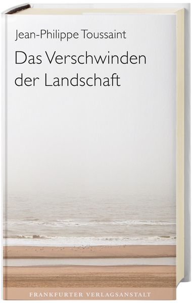 Produktbild: Das Verschwinden der Landschaft