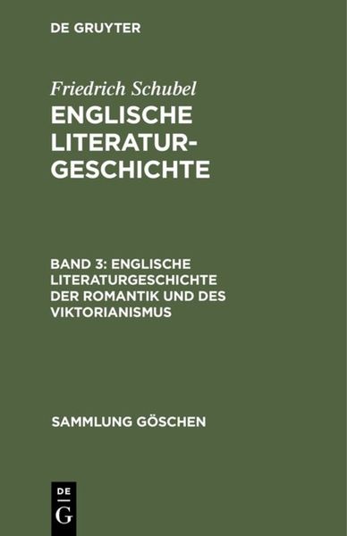 Produktbild: Englische Literaturgeschichte der Romantik und des Viktorianismus