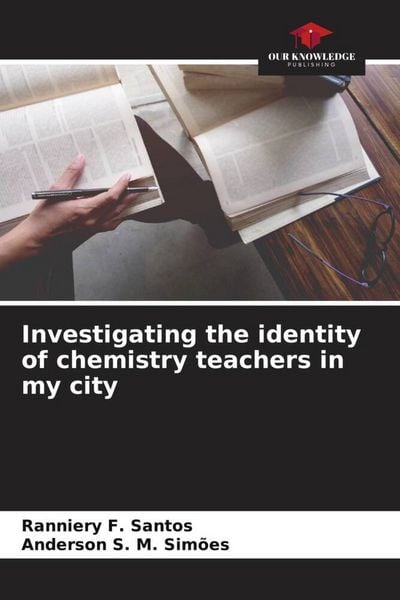 Produktbild: Investigating the identity of chemistry teachers in my city