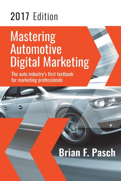Produktbild: Mastering Automotive Digital Marketing 2017 Edition