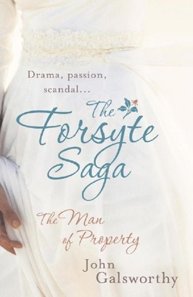 Produktbild: The Forsyte Saga 1: The Man of Property