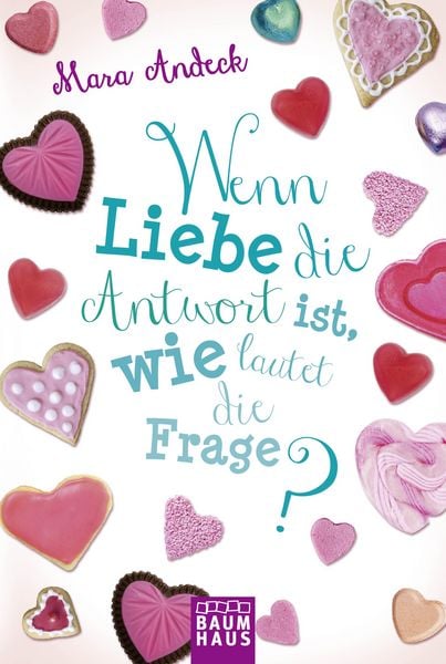 Produktbild: Wenn Liebe die Antwort ist, wie lautet die Frage?
