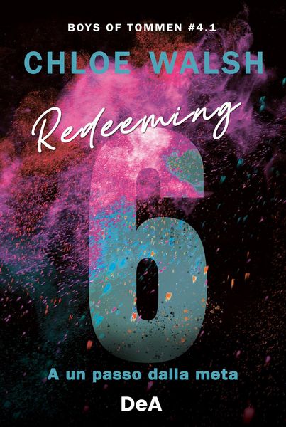 Produktbild: Boys of Tommen. Redeeming 6. A un passo dalla meta. Vol. 4/1