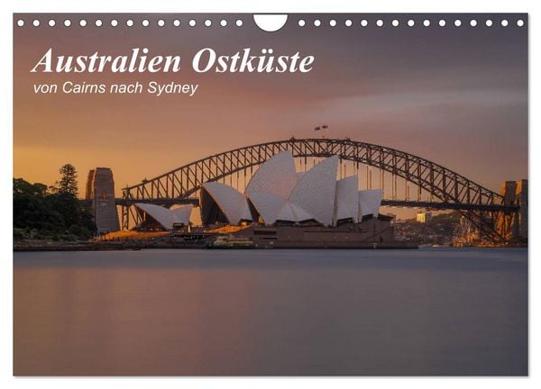 Produktbild: Australien Ostk&uuml;ste - von Cairns nach Sydney (Wandkalender 2026 DIN A4 quer), CALVENDO Monatskalender