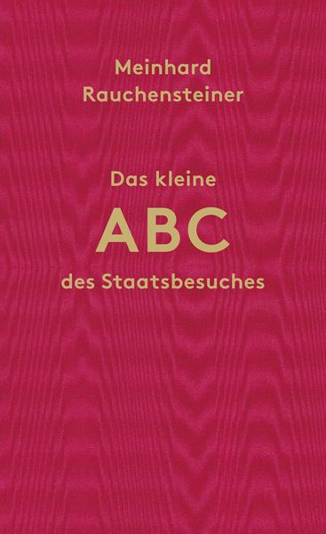 Produktbild: Das kleine ABC des Staatsbesuches