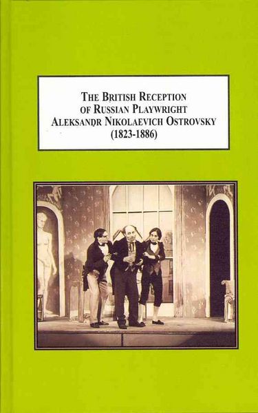 Produktbild: British Reception of Russian Playwright Aleksandr Nikolaevich