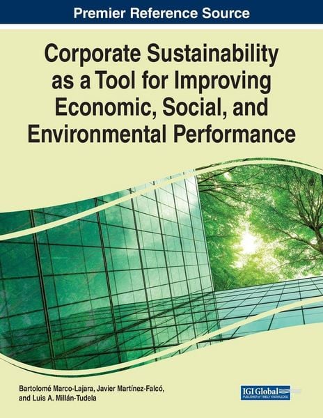 Produktbild: Corporate Sustainability as a Tool for Improving Economic, Social, and Environmental Performance