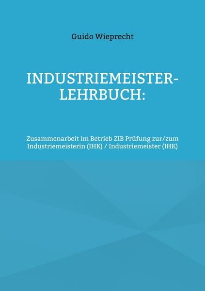 Produktbild: Industriemeister-Lehrbuch: