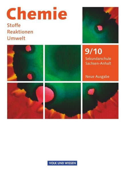 Produktbild: Chemie: Stoffe - Reaktionen - Umwelt 9./10. Schuljahr - Sch&uuml;lerbuch