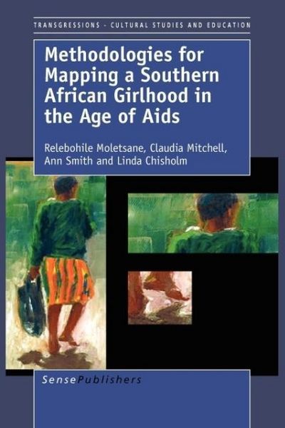 Produktbild: Methodologies for Mapping a Southern African Girlhood in the Age of AIDS