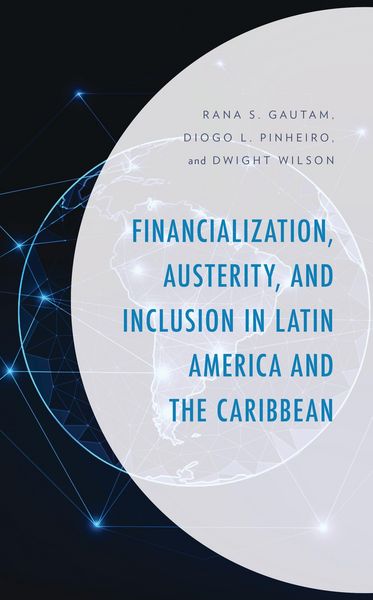 Produktbild: Financialization, Austerity, and Inclusion in Latin America and the Caribbean