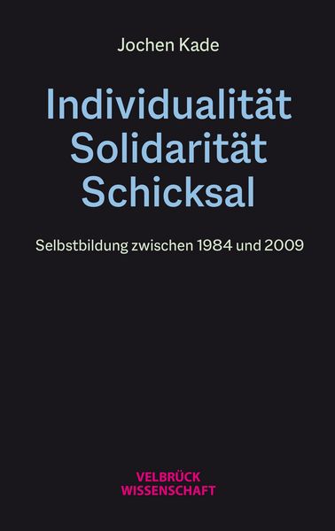 Produktbild: Individualit&auml;t, Solidarit&auml;t, Schicksal