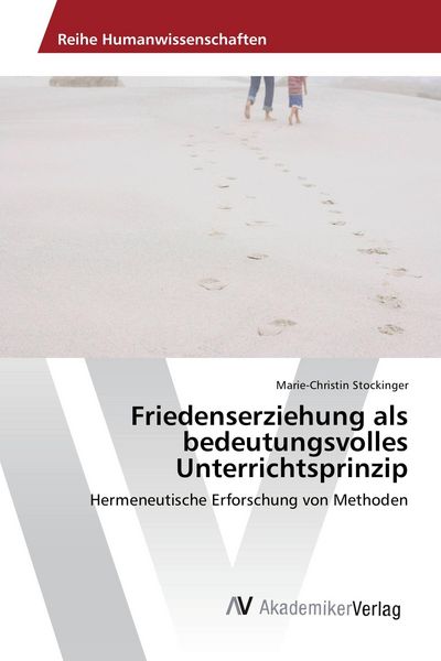 Produktbild: Friedenserziehung als bedeutungsvolles Unterrichtsprinzip