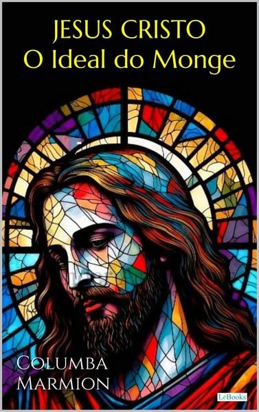 Produktbild: Cristo, O Ideal do Monge