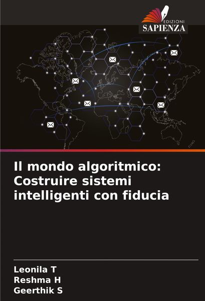 Produktbild: Il mondo algoritmico: Costruire sistemi intelligenti con fiducia
