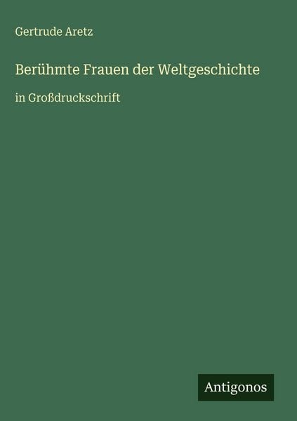 Produktbild: Ber&uuml;hmte Frauen der Weltgeschichte