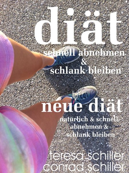 Produktbild: Di&auml;t schnell abnehmen und schlank bleiben