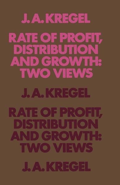 Produktbild: Rate of Profit, Distribution and Growth: Two Views