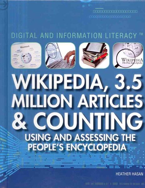 Produktbild: Wikipedia, 3.5 Million Articles & Counting: Using and Assessing the People's Encyclopedia