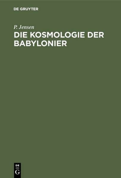 Produktbild: Die Kosmologie der Babylonier