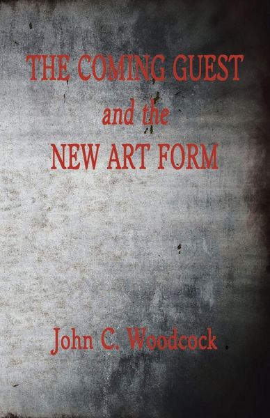 Produktbild: The Coming Guest and the New Art Form
