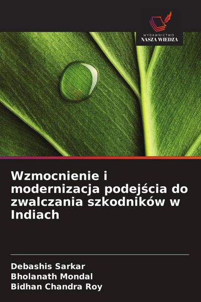 Produktbild: Wzmocnienie i modernizacja podej&iquest;cia do zwalczania szkodnik&oacute;w w Indiach