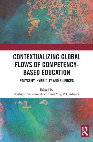 Produktbild: Contextualizing Global Flows of Competency-Based Education