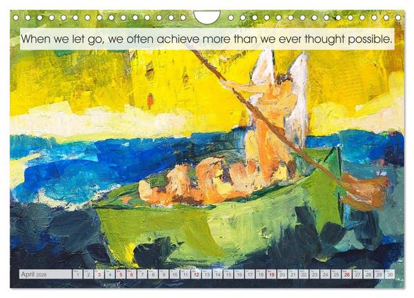 Produktbild: The Art of Letting Go in Colour. Art and words for an easier life (Wall Calendar 2026 DIN A4 landscape), CALVENDO 12 Month Wall Calendar