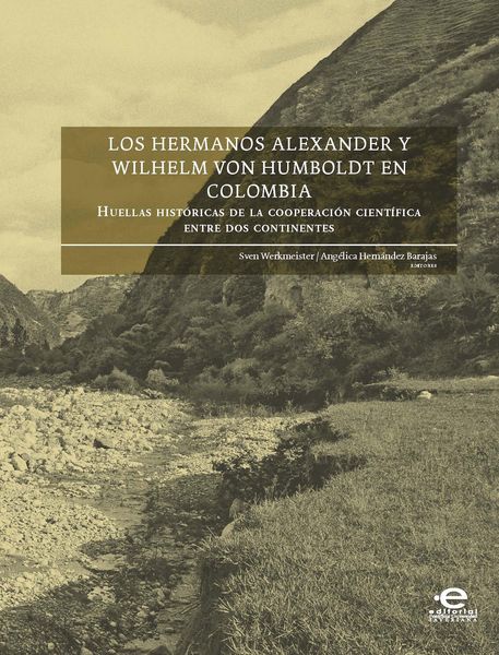 Produktbild: Los hermanos Alexander y Wilhelm von Humboldt en Colombia