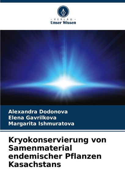 Produktbild: Kryokonservierung von Samenmaterial endemischer Pflanzen Kasachstans