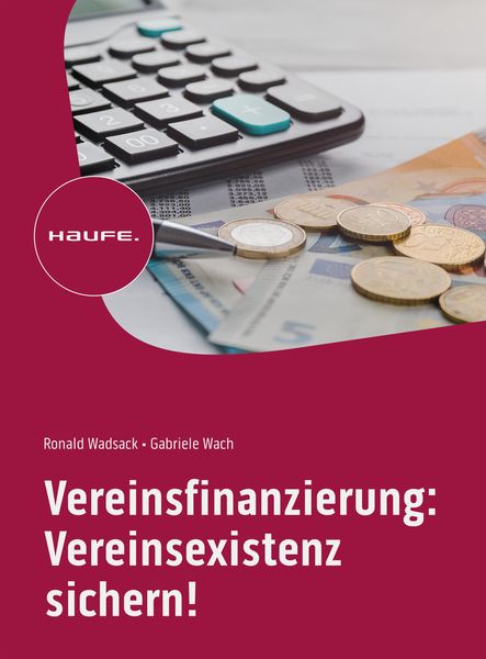 Produktbild: Vereinsfinanzierung: Vereinsexistenz sichern!