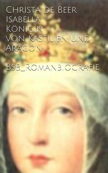 Produktbild: Isabella K&ouml;nigin von Kastilien und Arag&oacute;n