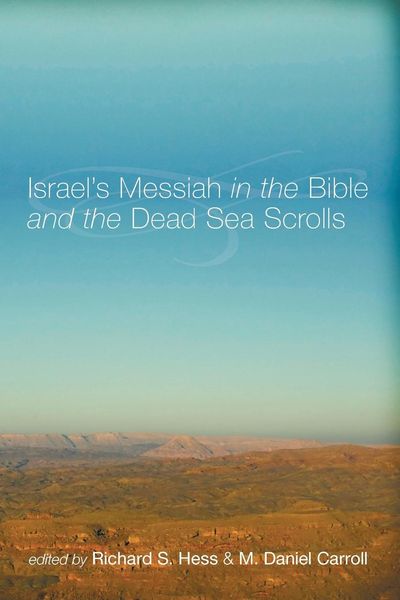 Produktbild: Israel's Messiah in the Bible and the Dead Sea Scrolls