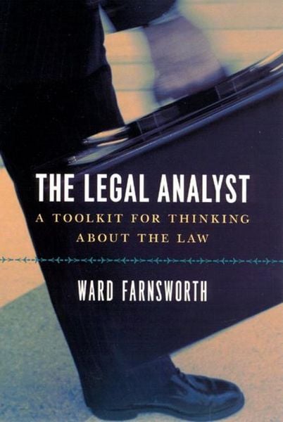 Produktbild: The Legal Analyst - A Toolkit for Thinking about the Law