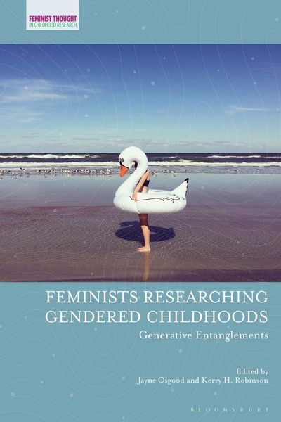 Produktbild: Feminists Researching Gendered Childhoods
