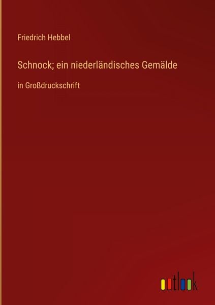 Produktbild: Schnock; ein niederl&auml;ndisches Gem&auml;lde