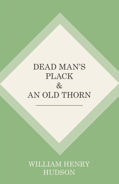Produktbild: Dead Man's Plack and An Old Thorn