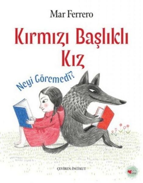 Produktbild: Kirmizi Baslikli Kiz Neyi G&ouml;remedi
