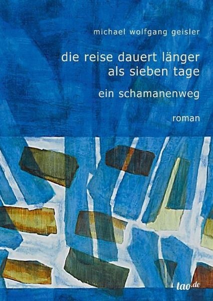 Produktbild: Die Reise dauert l&auml;nger als sieben Tage