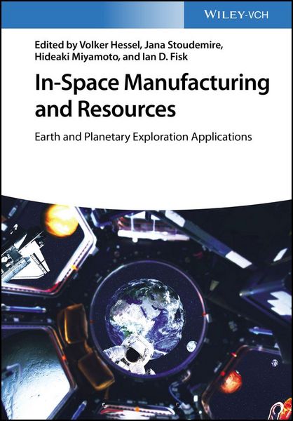 Produktbild: In-Space Manufacturing and Resources
