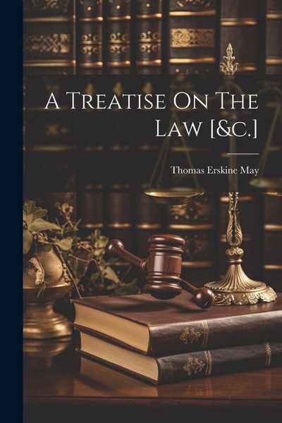 Produktbild: A Treatise On The Law [&c.]