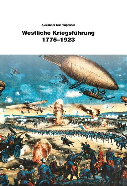 Produktbild: Westliche Kriegsf&uuml;hrung 1775 - 1923