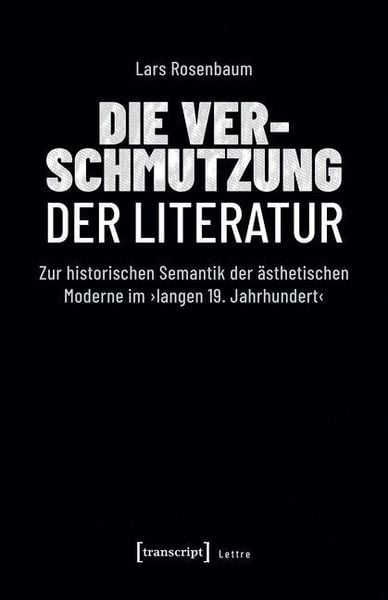 Produktbild: Die Verschmutzung der Literatur