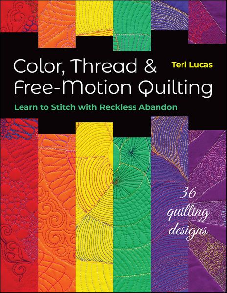 Produktbild: Color, Thread & Free-Motion Quilting